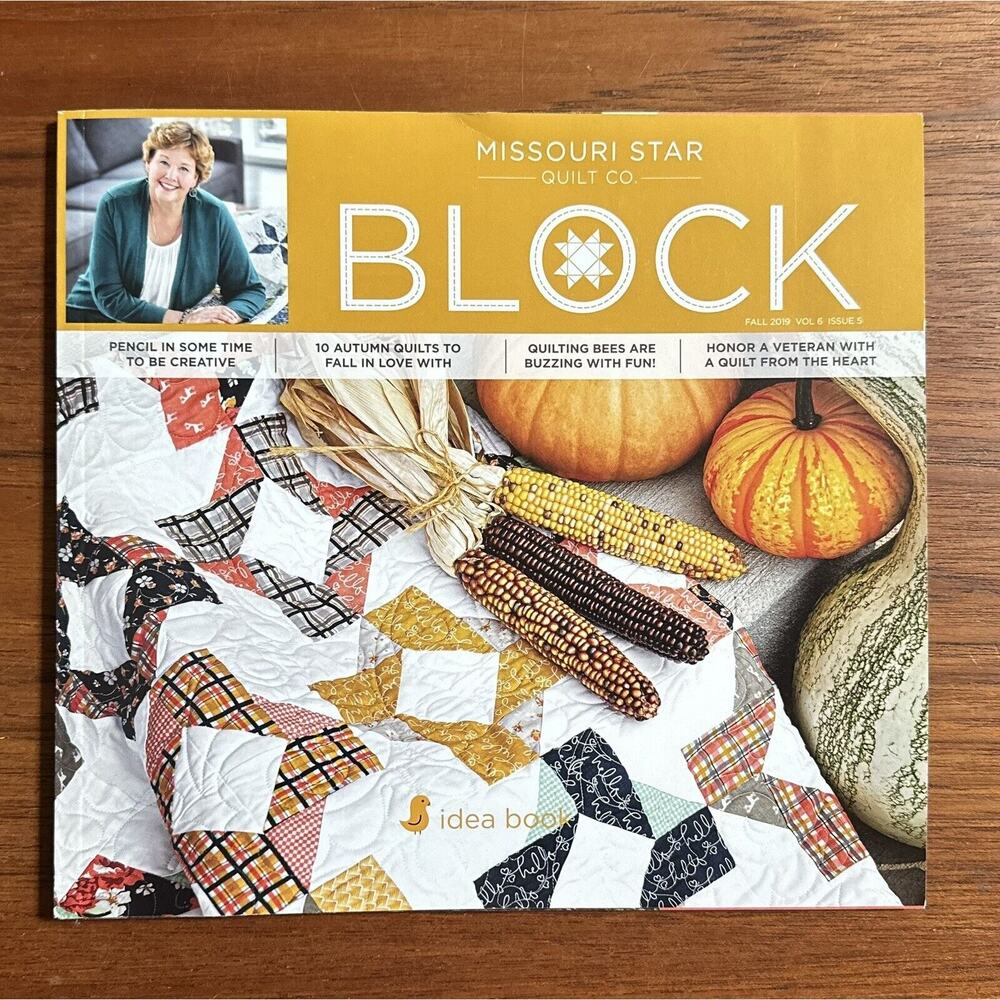 Missouri Star Quilt Co. BLOCK Idea Book 2019 Vol. 6 Issue 5 Fall